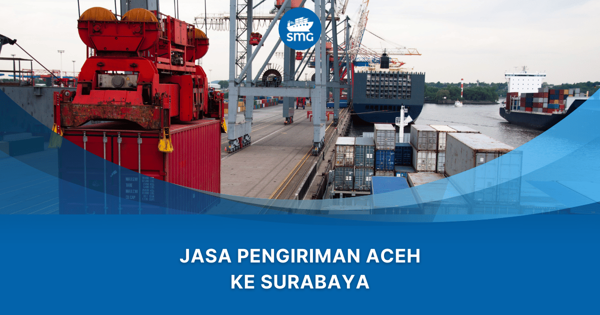 Jasa pengiriman barang aceh ke surabaya